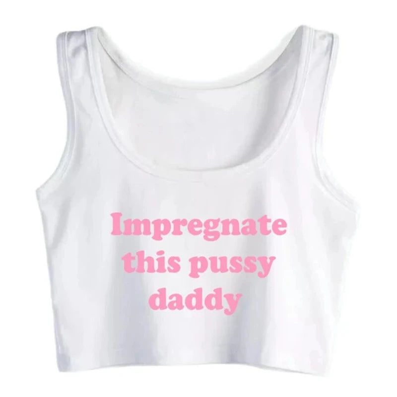 House Of Dasein Impregnate This Pussy Daddy Design Sugar Baby Slim Crop Top Erotic Clothing - White - L