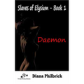 House Of Dasein Daemon By Diana Philbrick 2017 Bondage/Bdsm Thrillers Male Dom - M/F - Ebook
