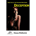 House Of Dasein Deception By Diana Philbrick 2019 Male Dom - M/F - Ebook