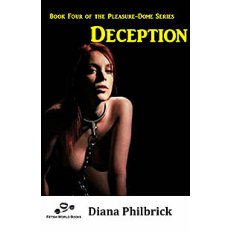 House Of Dasein Deception By Diana Philbrick 2019 Male Dom - M/F - Ebook