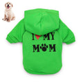 Dog Clothes I Love My Mom Printed Hoodie Puppy Sweatshirt Warm Puppy Clothes Hoodie