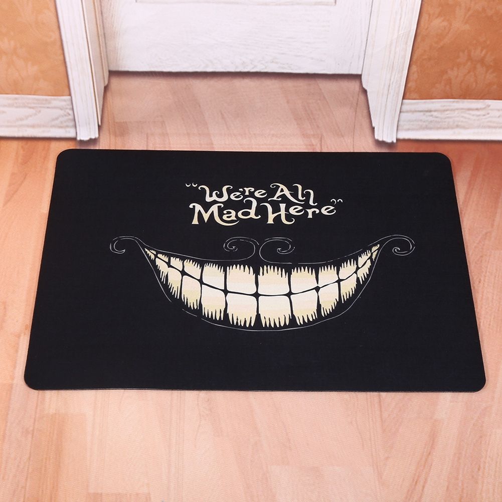 Funny Door Mat Rubber Floor Rug NOn slip Pad Indoor Outdoor Doormat Carpet 4#We're All Mad Here